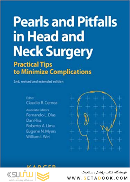 Pearls and Pitfalls in Head and Neck Surgery, 2nd Edition2012 مرواریدها و مشکلات در جراحی سر و گردن