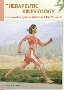 عکس Therapeutic Kinesiology: Musculoskeletal Systems, Palpation, and Body Mechanics2012 حرکت شناسی پزشکی
