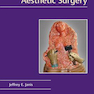 Essentials of Aesthetic Surgery, 1st Edition2018 ملزومات جراحی زیبایی