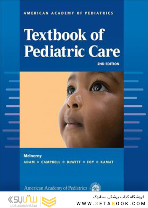 American Academy of Pediatrics Textbook of Pediatric Care, 2nd Edition2016 آکادمی اطفال کتاب درسی مراقبت از کودکان