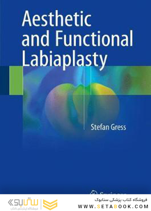 Aesthetic and Functional Labiaplasty 2018