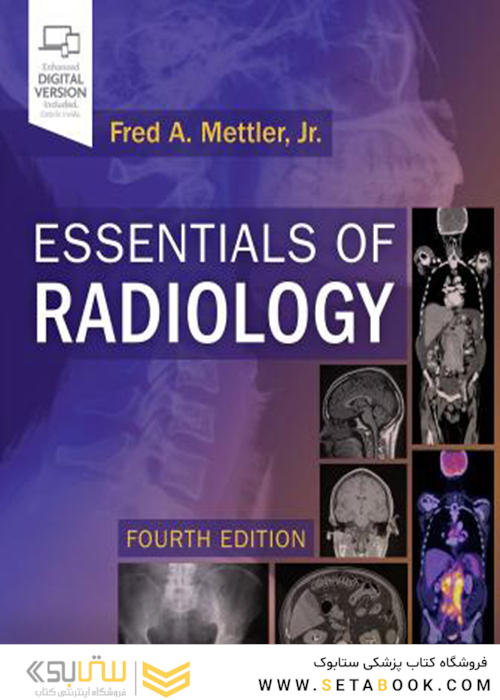 Essentials of Radiology: Common Indications and Interpretation, 4th Edition2018 ملزومات رادیولوژی