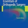 ٍEssentials of Orthopedic Surgery, 4th Edition2010 ٍ ملزومات جراحی ارتوپدی