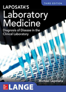 عکس Laposata’s Laboratory Medicine Diagnosis of Disease in Clinical Laboratory, 3rd Edition2019 پزشکی آزمایشگاهی لاپوساتا: تشخیص بیماری در آزمایشگاه بالینی