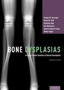 عکس Bone Dysplasias: An Atlas of Genetic Disorders of Skeletal Development, 4th Edition2019 دیسپلازی استخوان: اطلسی از اختلالات ژنتیکی رشد اسکلت