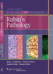 عکس Lippincott’s Illustrated Q-A Review of Rubin’s Pathology 2nd edition2010 بررسی پرسش و پاسخ مصنوعی از آسیب شناسی