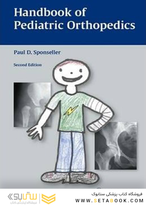 Handbook of Pediatric Orthopedics 2nd Edition2011 هندبوک ارتوپدی اطفال