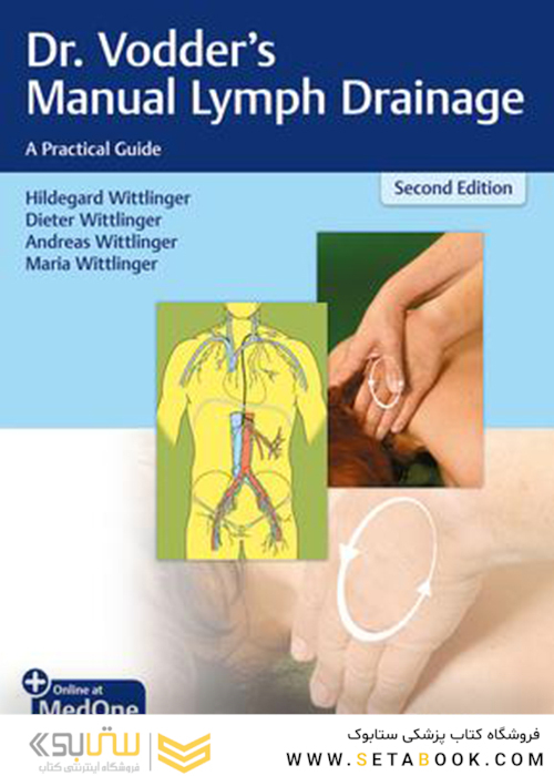 Dr. Vodder’s Manual Lymph Drainage 2nd Edition2018 تخلیه لنفاوی دستی