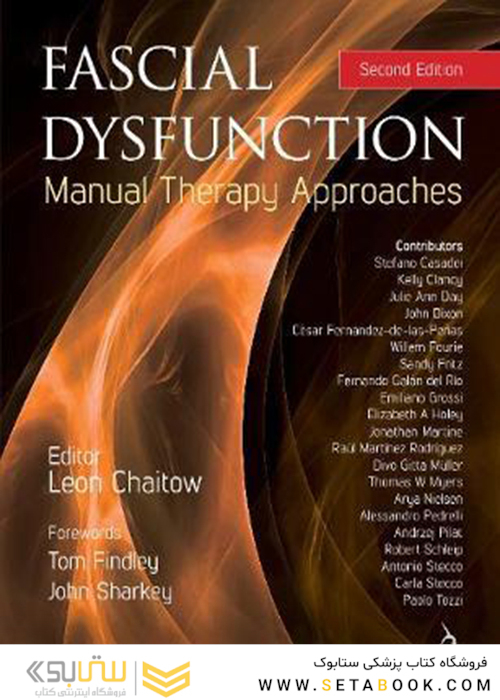 Fascial Dysfunction: Manual Therapy Approaches 2nd Edition2018 مقدمه ای بر تربیت بدنی ، علوم ورزشی و ورزش