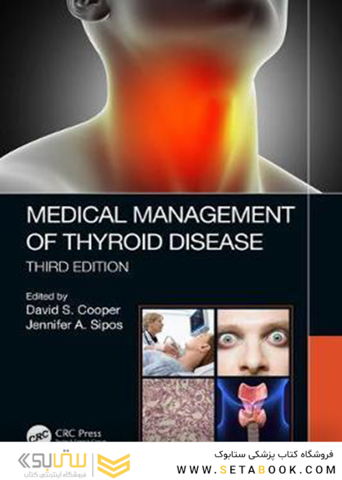 Medical Management of Thyroid Disease 3rd Edition2019 مدیریت پزشکی بیماری تیروئید