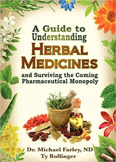 عکس A Guide to Understanding Herbal Medicines and Surviving the Coming Pharmaceutical Monopoly2011 راهنمای درک داروهای گیاهی و زنده ماندن از انحصار دارویی آینده