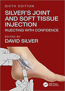 عکس Silver’s Joint and Soft Tissue Injection: Injecting with Confidence, 6th Edition2018 تزریق بافت مشترک و نرم سیلور: تزریق با اعتماد به نفس