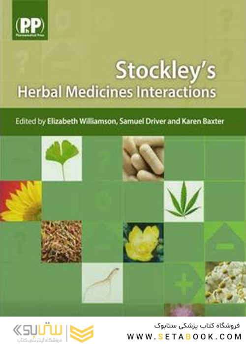 Stockley’s Herbal Medicines Interactions 1st Edition2009 تداخلات داروهای گیاهی
