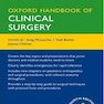 Oxford Handbook of Clinical Surgery, 4th edition