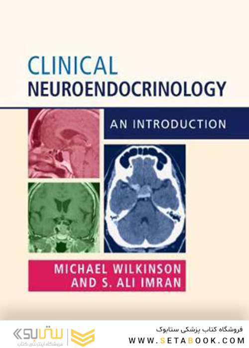 Clinical Neuroendocrinology: An Introduction 1st Edition2019 نوروآندوکرینولوژی بالینی