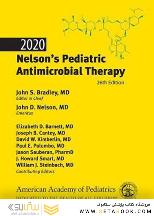 Nelson’s Pediatric Antimicrobial Therapy Twenty-sixth Edition2020 درمان ضد میکروبی کودکان نلسون بیست