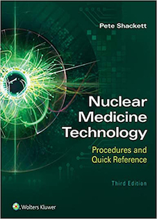 عکس Nuclear Medicine Technology: Procedures and Quick Reference Third Edition2019 فناوری پزشکی هسته ای