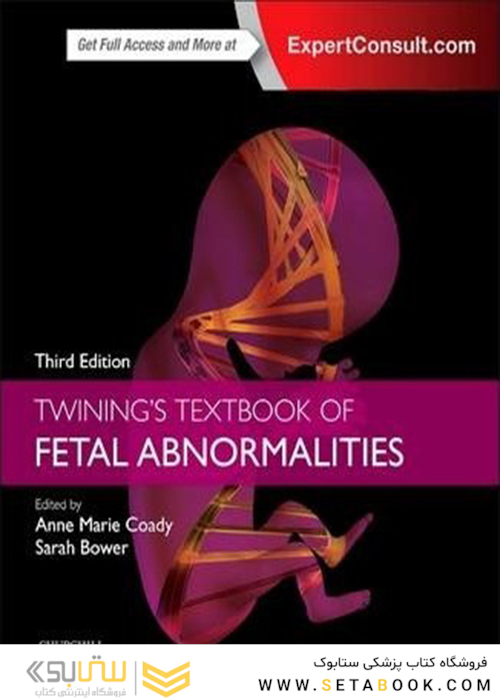 Twining’s Textbook of Fetal Abnormalities 3rd Edition2014 ناهنجاریهای جنین