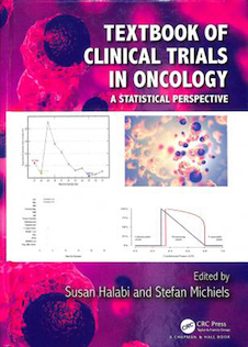 عکس Textbook of Clinical Trials in Oncology: A Statistical Perspective2019  آزمایش های بالینی در آنکولوژی