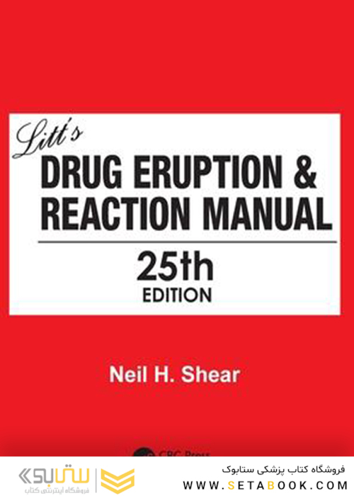 Litt’s Drug Eruption - Reaction Manual 25th Edition 2019