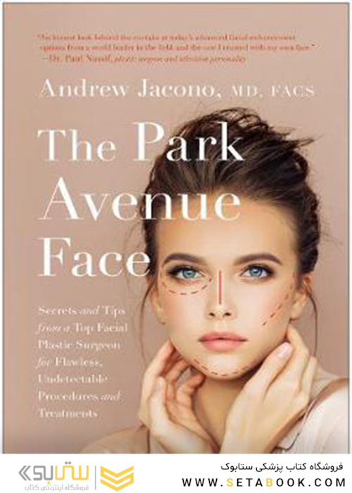 The Park Avenue Face 1st Edition2019