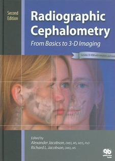 عکس Radiographic Cephalometry: From Basics to 3-d Imaging 2nd Edition2006 رادیوگرافی سفالومتری: از مبانی تا تصویربرداری 3 بعدی