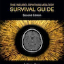 The Neuro-Ophthalmology Survival Guide 2nd Edition2017