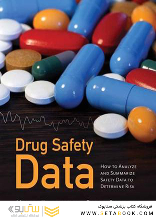 Drug Safety Data 1st Edition2010 اطلاعات ایمنی دارو