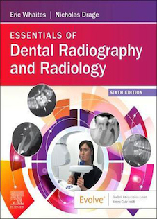 عکس Essentials of Dental Radiography and Radiology, 6th Edition2020 موارد ضروری رادیوگرافی و رادیولوژی دندانپزشکی