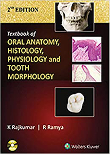 عکس Textbook of Oral Anatomy, Physiology, Histology and Tooth Morphology 2th Edition2017 درسی آناتومی دهان ، فیزیولوژی ، هیستولوژی و مورفولوژی دندان