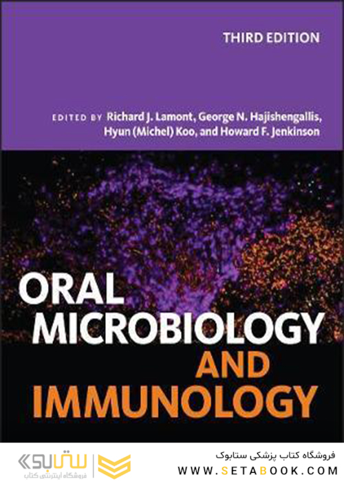 Oral Microbiology and Immunology (ASM Books) 3rd Edition2019 میکروب شناسی و ایمونولوژی دهان