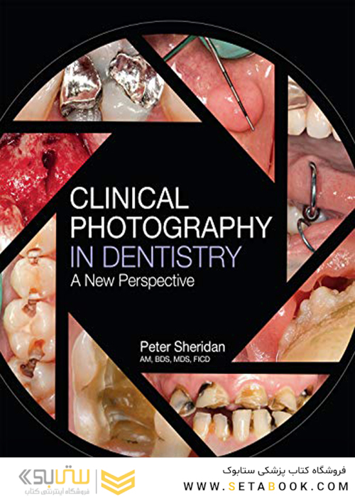 Clinical Photography in Dentistry 1st Edition 2019