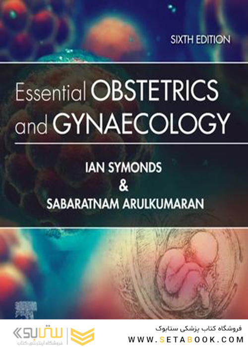 Essential Obstetrics and Gynaecology 6th Edition2020 ضروریات زنان و زایمان