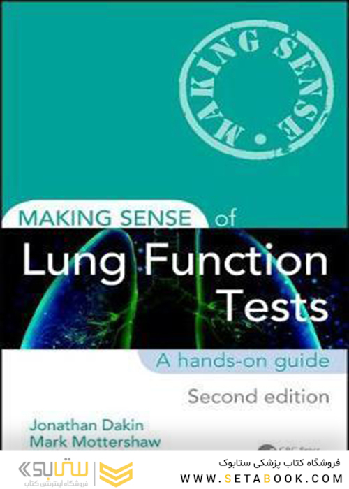 Making Sense of Lung Function Tests 2nd Edition2017 ایجاد حس تست های عملکرد ریه
