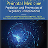 New Technologies and Perinatal Medicine 1st Edition2019 فن آوری های جدید و پزشکی پری ناتال