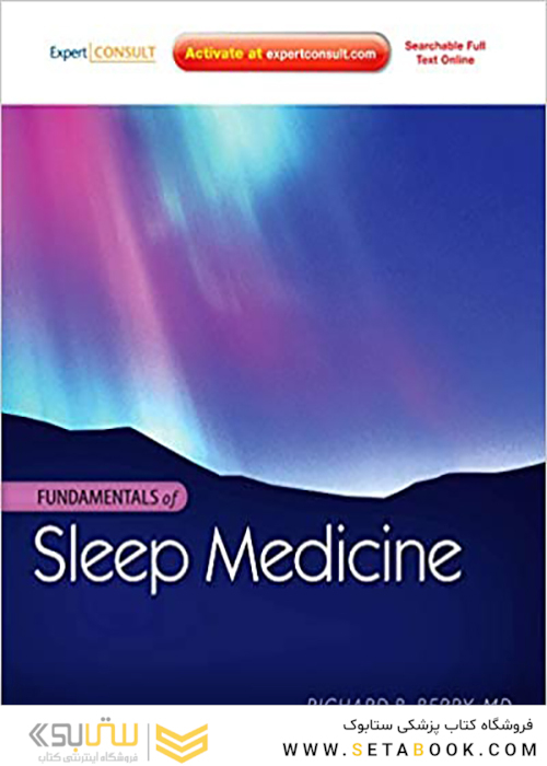 Fundamentals of Sleep Medicine 1st Edition2011 مبانی پزشکی خواب