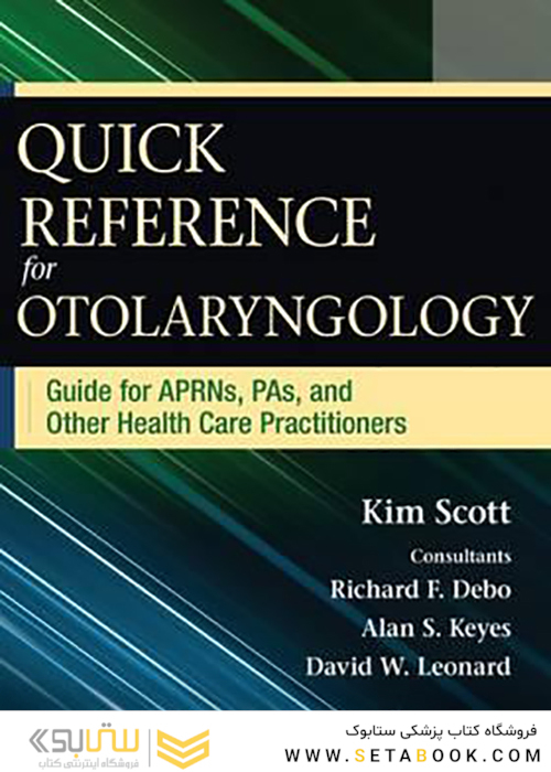 Quick Reference for Otolaryngology 1st Edition2014 مرجع سریع در گوش و حلق و بینی