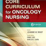 Core Curriculum for Oncology Nursing 6th Edition2019