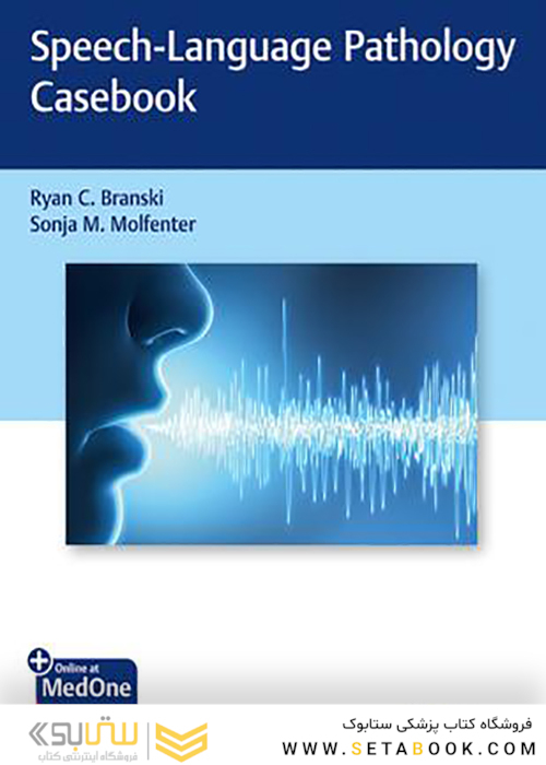 Speech-Language Pathology Casebook 1st Edition2020 گفتار آسیب شناسی زبان گفتاری