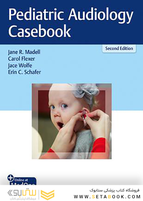 Pediatric Audiology Casebook 2nd Edition2020  موردی شنیداری و شنوایی کودکان
