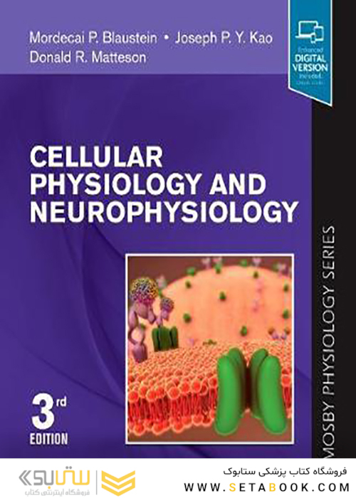 Cellular Physiology and Neurophysiology 3rd Edition2019