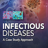 Infectious Diseases Case Study Approach 1st Edition2020 رویکرد مطالعه موردی بیماریهای عفونی