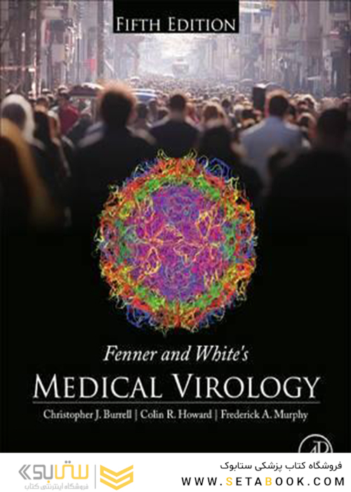 Fenner and White’s Medical Virology 5th Edition2016 ویروس شناسی پزشکی