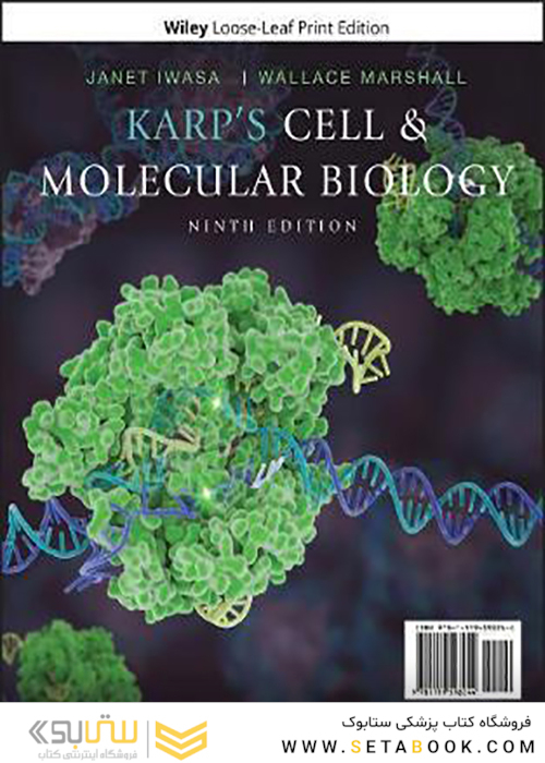 Karp’s Cell and Molecular Biology 9th Edition