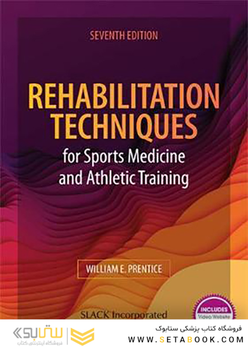 Rehabilitation Techniques for Sports Medicine and Athletic Training 7th edition 2020
