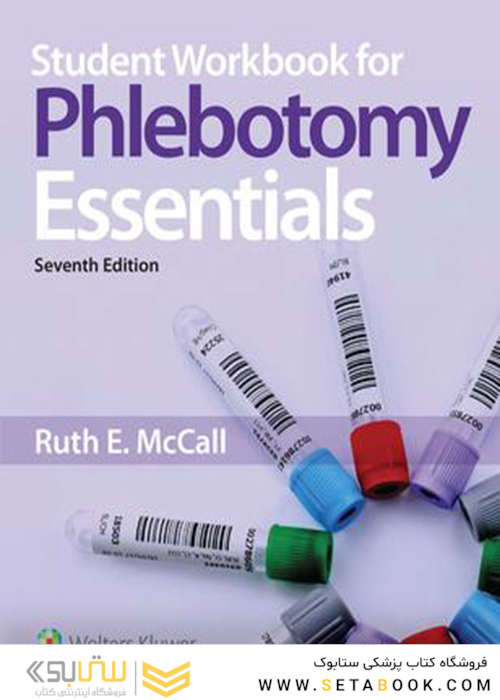 Student Workbook for Phlebotomy Essentials, Enhanced Edition 7th Edition