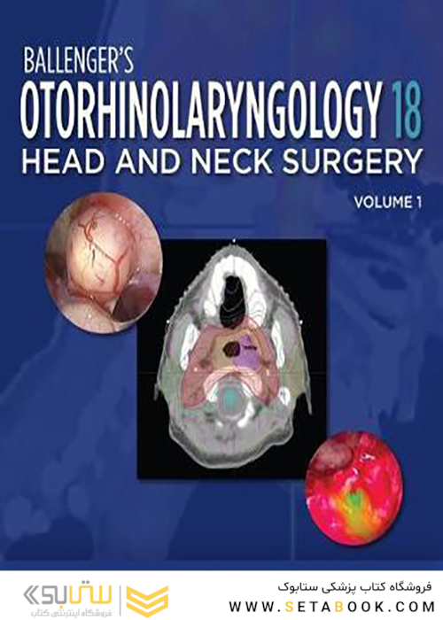 Ballenger’s Otorhinolaryngology, 18th Edition2017 گوش و حلق و بینی بالنگر