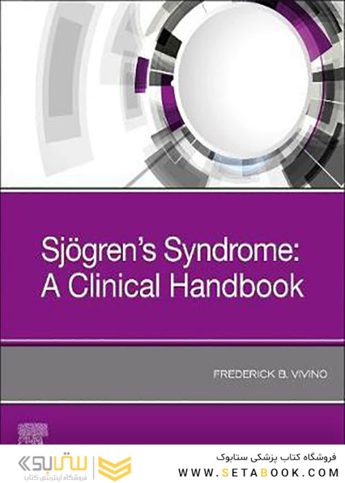 Sjogren’s Syndrome: A Clinical Handbook 1st Edition2019 سندرم شوگرن: یک راهنمای بالینی