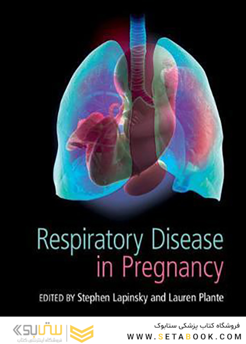 Respiratory Disease in Pregnancy 1st Edition2020 بیماری تنفسی در بارداری