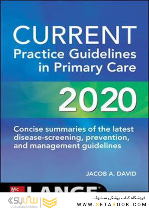 CURRENT Practice Guidelines in Primary Care 2020, 18th Edition
